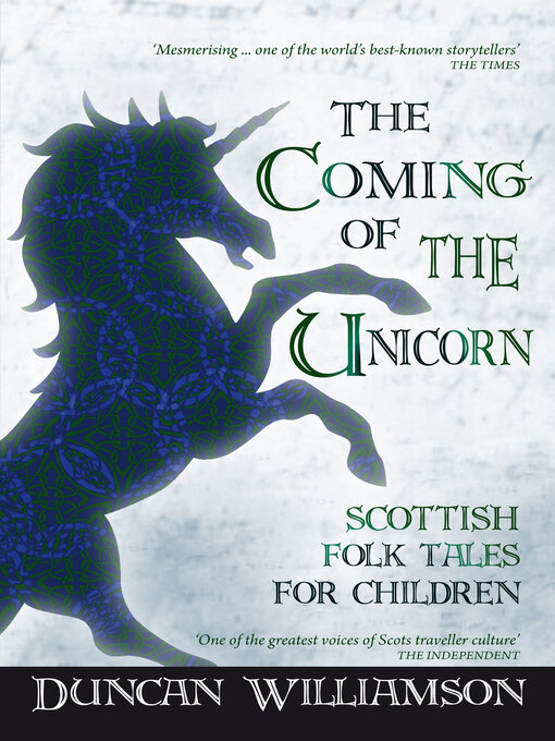 Title details for The Coming of the Unicorn by Duncan Williamson - Available
